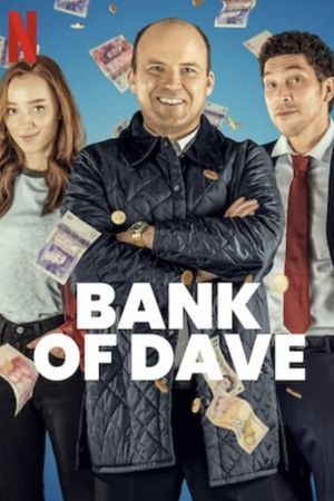 Bank of Dave's poster