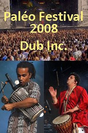 Dub Inc - Paleo Festival's poster