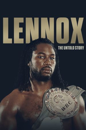 Lennox Lewis: The Untold Story's poster