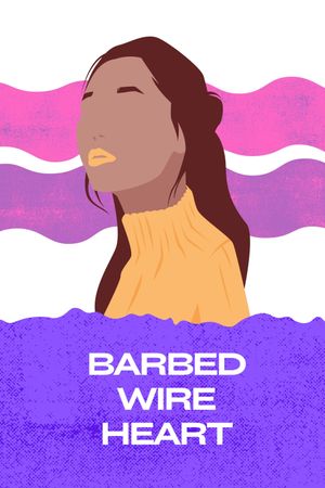 Barbed Wire Heart's poster
