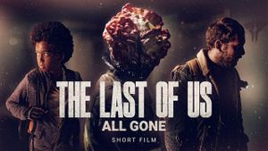 The Last of Us: All Gone's poster