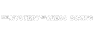 The Mystery of Chess Boxing's poster
