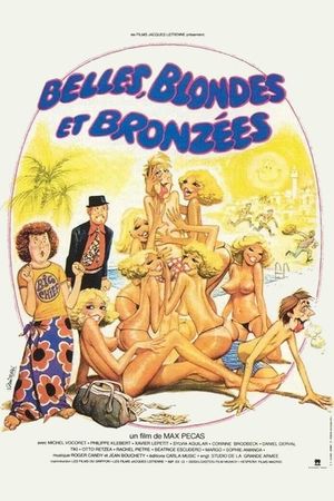 Belles, blondes et bronzées's poster