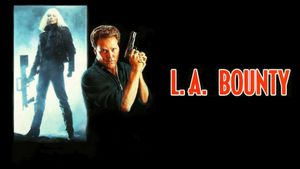 L.A. Bounty's poster