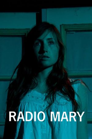 Radio Mary's poster