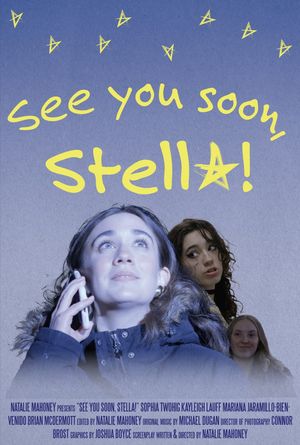 See You Soon, Stella!'s poster