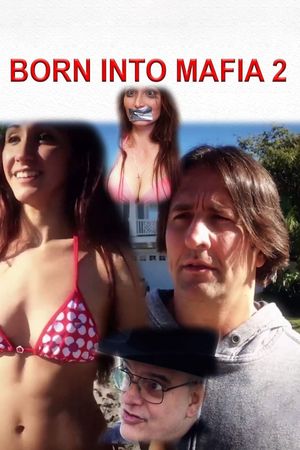 Born Into Mafia 2's poster