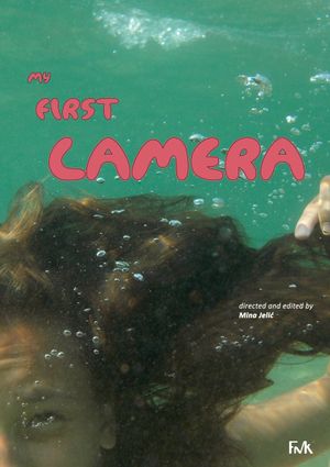 My First Camera's poster