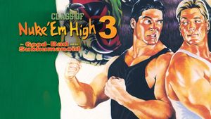 Class of Nuke 'Em High Part 3: The Good, the Bad and the Subhumanoid's poster