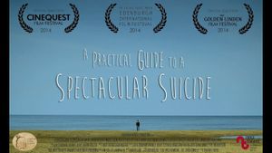 A Practical Guide to a Spectacular Suicide's poster