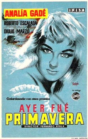 Ayer fue primavera's poster