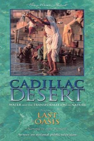 Cadillac Desert: Water and the Transformation of Nature's poster
