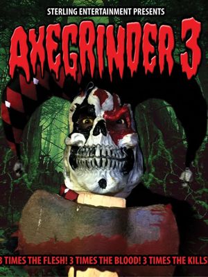 Axegrinder 3's poster