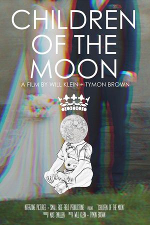 Children of the Moon's poster