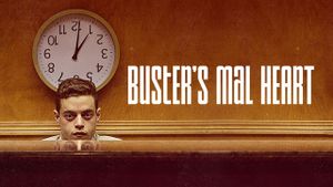 Buster's Mal Heart's poster