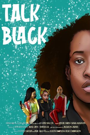 Talk Black's poster