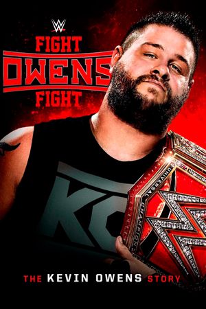 Fight Owens Fight: The Kevin Owens Story's poster
