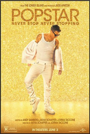 Popstar: Never Stop Never Stopping's poster