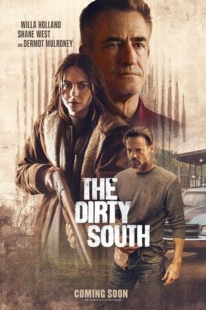 The Dirty South's poster