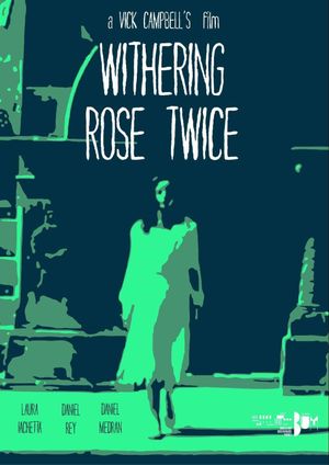 Withering Rose Twice's poster