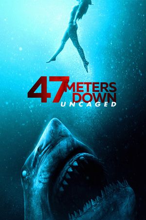 47 Meters Down: Uncaged's poster
