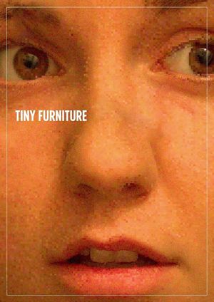 Tiny Furniture's poster