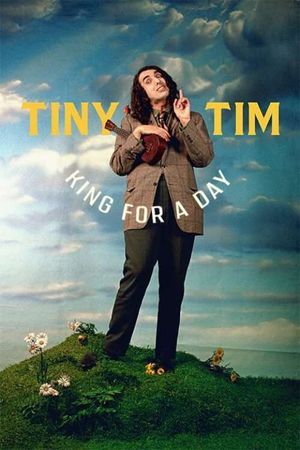 Tiny Tim: King for a Day's poster