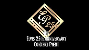 Elvis Lives: The 25th Anniversary Concert's poster