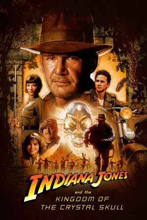 Indiana Jones and the Kingdom of the Crystal Skull's poster