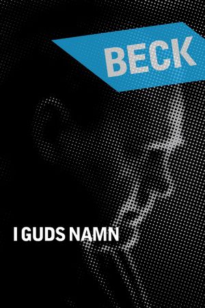 Beck 24 - In the Name of God's poster