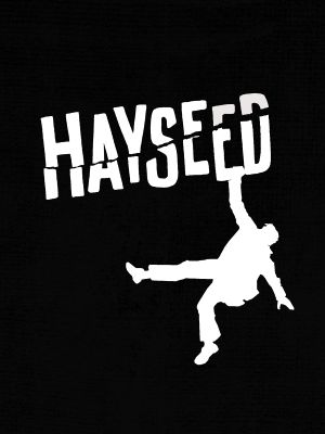 Hayseed's poster