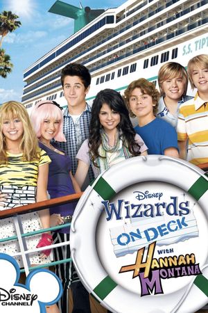 Wizards on Deck with Hannah Montana's poster