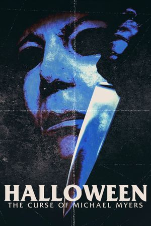 Halloween: The Curse of Michael Myers's poster
