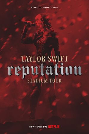 Taylor Swift: Reputation Stadium Tour's poster