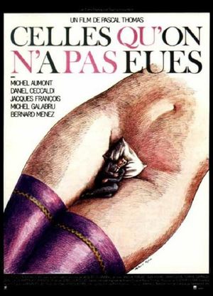 Celles qu'on n'a pas eues...'s poster