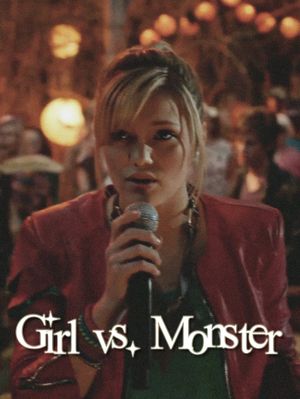 Girl vs. Monster's poster