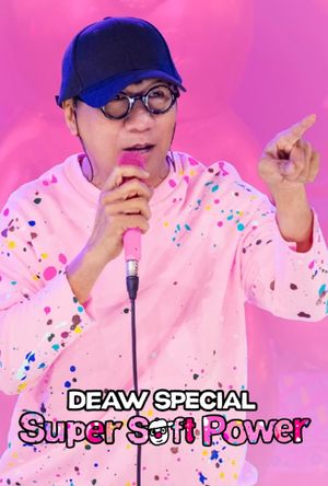 Deaw Special: Super Soft Power's poster
