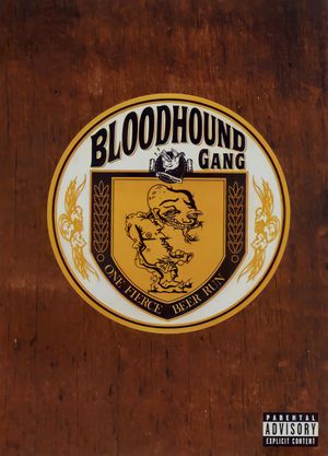 Bloodhound Gang: One Fierce Beer Run's poster