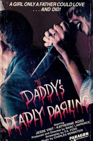 Daddy's Deadly Darling's poster
