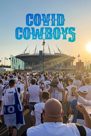 Covid Cowboys's poster