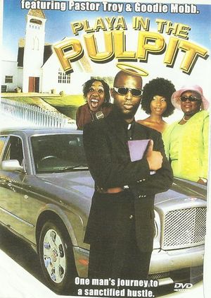 Playa’ in the Pulpit's poster