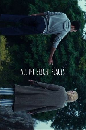 All the Bright Places's poster