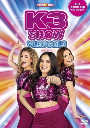 K3 Vleugels Show's poster