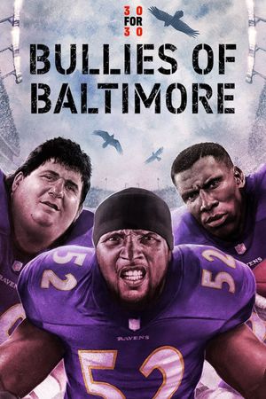 Bullies of Baltimore's poster
