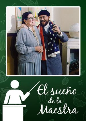 El sueño de la maestra's poster image