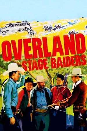 Overland Stage Raiders's poster