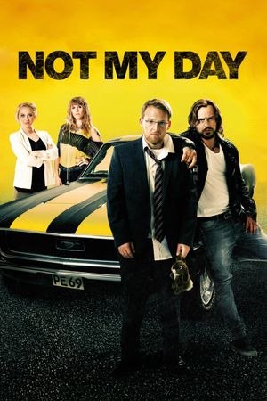 Not My Day's poster