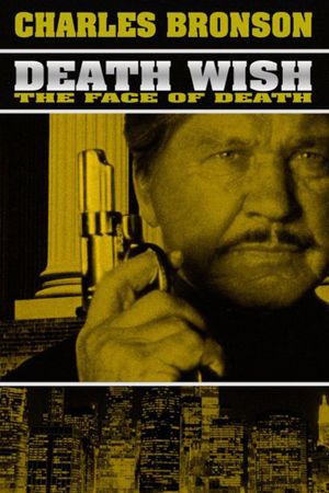 Death Wish: The Face of Death's poster