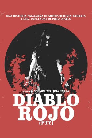 Diablo Rojo PTY's poster