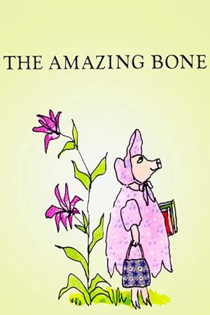The Amazing Bone's poster